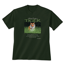 Forest Green Advice Tiger T-Shirts 