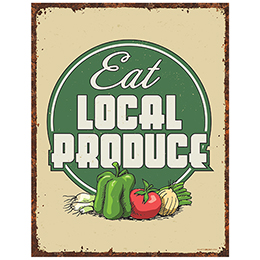 NA Eat Local Produce Tin Sign 