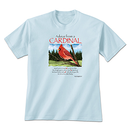 Light Blue Advice From A Cardinal T-Shirts 