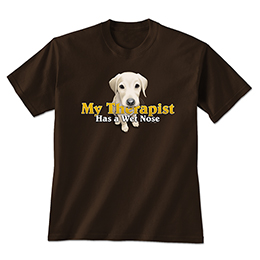 Dark Chocolate Dog Therapist T-Shirts 