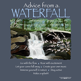 Steel Blue Advice from a Waterfall T-Shirt 