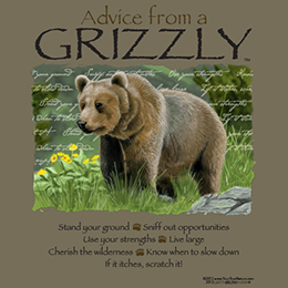 Prairie Dust Advice from a Grizzly T-Shirt 
