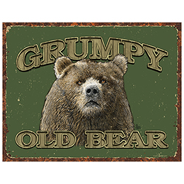 NA Grumpy Old Bear Tin Sign 