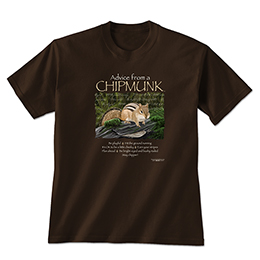Dark Chocolate Advice from a Chipmunk T-Shirts 