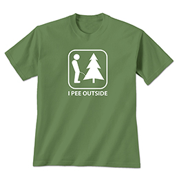 Military Green I Pee Outside T-Shirts 