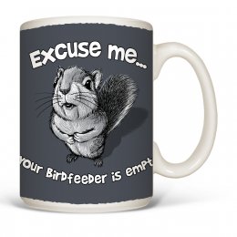 White Excuse Me Squirrel Mugs 