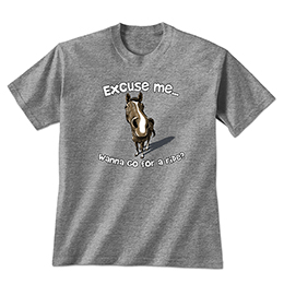 Graphite Heather Excuse Me Horse T-Shirts 