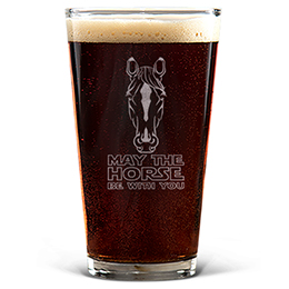 Clear May the Horse Be with You Engraved Pint Glass 