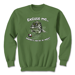 Military Green Excuse Me Fish Sweatshirts 