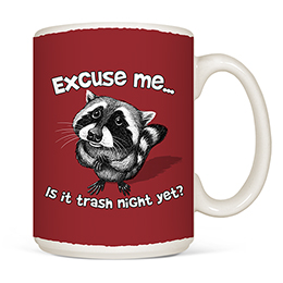 White Excuse Me Raccoon Mugs 