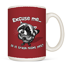 White Excuse Me Raccoon Coffee Mugs 