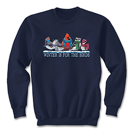 Navy Blue Winter Is For The Birds Sweatshirts 
