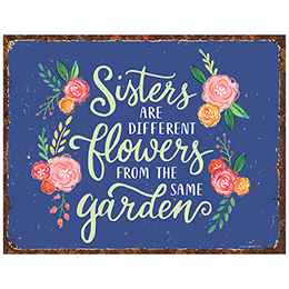 NA Sister Flowers Tin Sign 