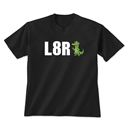 Black L8R G8R T-Shirt 