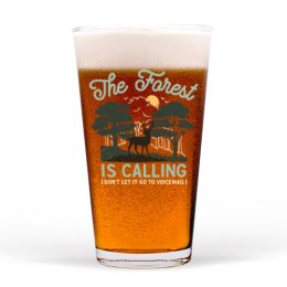 Clear The Forest Is Calling Pint Glass - Color Printed 