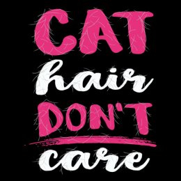 Black Cat Hair, Don't Care T-Shirt 