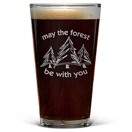 Clear May the Forest Be with You Engraved Pint Glass 