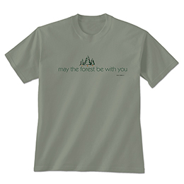 Stonewashed Green May the Forest Be with You T-Shirts 