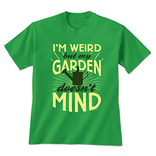 I'm Weird: Garden