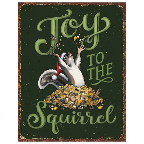 Joy to the Squirrel