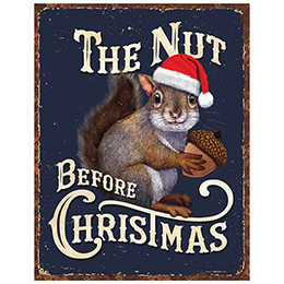 NA Nut Before Christmas Tin Sign 