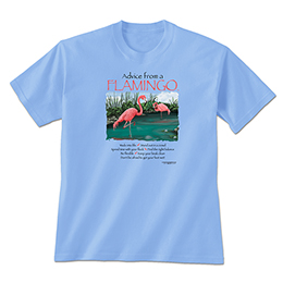 Carolina Blue Advice from a Flamingo T-Shirts 