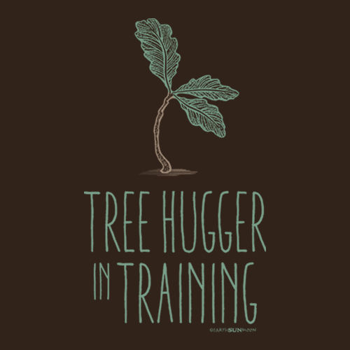 Tree Hugger in Training