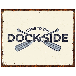 NA Dock Side-Oars Tin Sign 