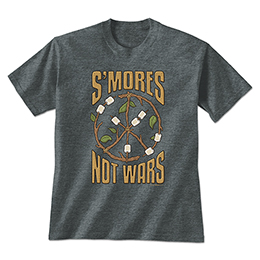 Dark Heather S'mores Not Wars T-Shirts 