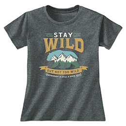 Dark Heather Stay Wild Ladies T-Shirts 