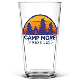 Clear Camp More, Stress Less Pint Glass - Color Printed 