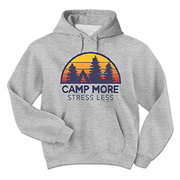 Sports Grey Camp More, Stress Less Hooded Sweatshirts 