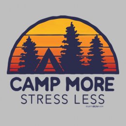 Sports Grey Camp More, Stress Less T-Shirt 