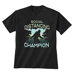 Black Social Distancing Champ T-Shirts 