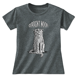 Dark Heather Current Mood Cat: Soggy Ladies T-Shirts 