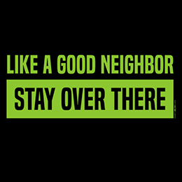 Black Like a Good Neighbor T-Shirt 