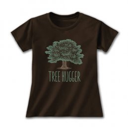 Dark Chocolate Tree Hugger (Adult Version) Ladies T-Shirts 