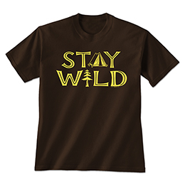 Dark Chocolate Stay Wild - Tent and Tree T-Shirts 