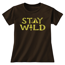 Dark Chocolate Stay Wild - Tent and Tree Ladies T-Shirts 
