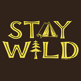 Dark Chocolate Stay Wild - Tent and Tree T-Shirt 