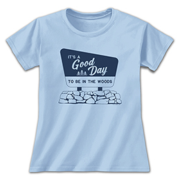 Light Blue Good Day - Woods Ladies T-Shirts 