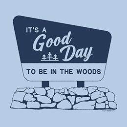 Light Blue Good Day - Woods T-Shirt 