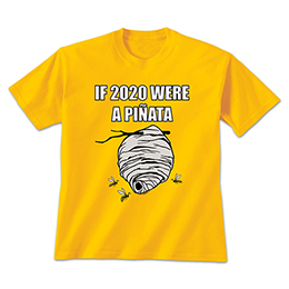 Gold 2020 Piñata T-Shirts 