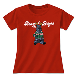 Red Beary and Bright Ladies T-Shirts 