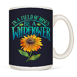 White Be A Wildflower Coffee Mugs 