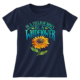 Navy Be A Wildflower Ladies T-Shirts 