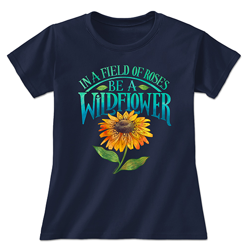 Be A Wildflower