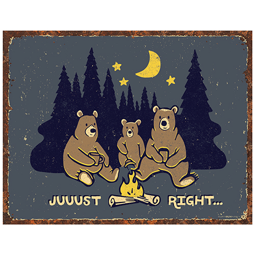 Juuust Right - Campfire
