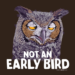 Dark Chocolate Not an Early Bird T-Shirt 