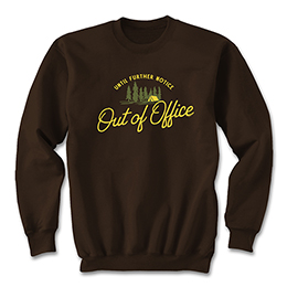 Dark Chocolate Out of Office - Camp Sweatshirts 